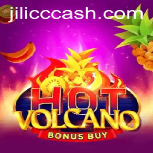 Exploring the Thrills of HotVolcanoBonusBuy on JiLiCC.COM