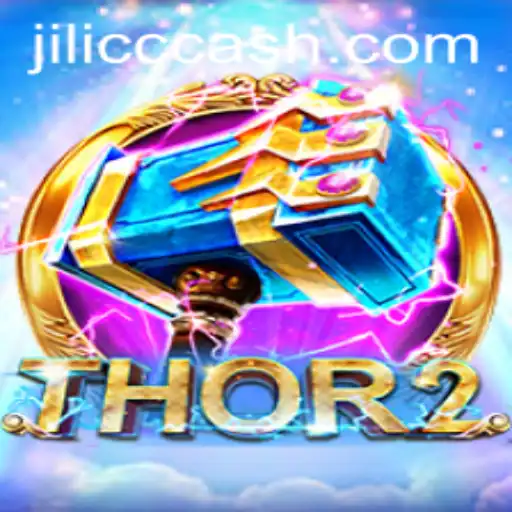 Thor2: Exploring the Mythical World of JiLiCC.COM