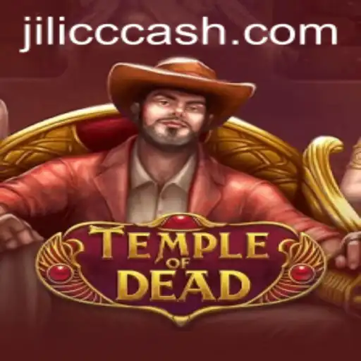Temple of Dead: An Exciting Adventure Awaits on JiLiCC.COM