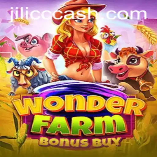 Discover the Exciting World of WonderFarmBonusBuy at JiLiCC.COM